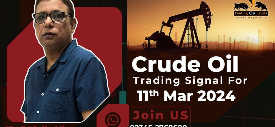 11 mar crude oil 2024