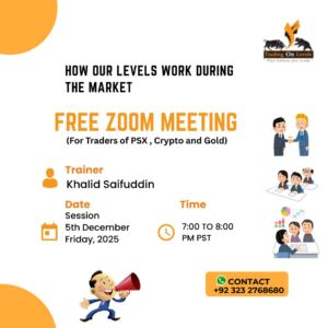 FREE ZOOM SESSION FOR OUR MEMBERS We are excited to announce a Free Zoom Session on: Topic: How Our Levels Work During the Market In this session, we will explain: ✔ How levels react during live market movement ✔ Breakout, breakdown & retest confirmations ✔ How to use our levels for better entry & exit decisions This session is specially arranged for our members to improve their market understanding and trading accuracy in PSX , Crypto and Gold . Date: 5th Dec ⏰ Time: 7 to 8 Zoom Link: (Will be shared in group) Don’t miss this opportunity to learn and strengthen your trading strategy!